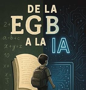 de la EGB a la IA